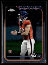 2024 Topps Chrome Football #206 Bo Nix Rookie RC