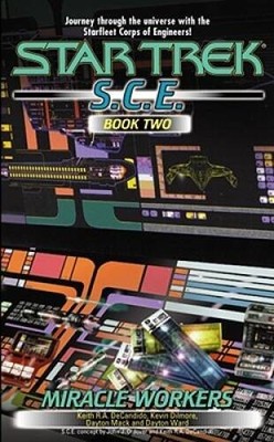 Miracle Workers, S.C.E. Book Two (Star Trek: S.C.E) - ACCEPTABLE