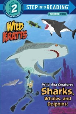 Wild Sea Creatures: Sharks, Whales and Dolphi- 0553499017, paperback, Kratt, new
