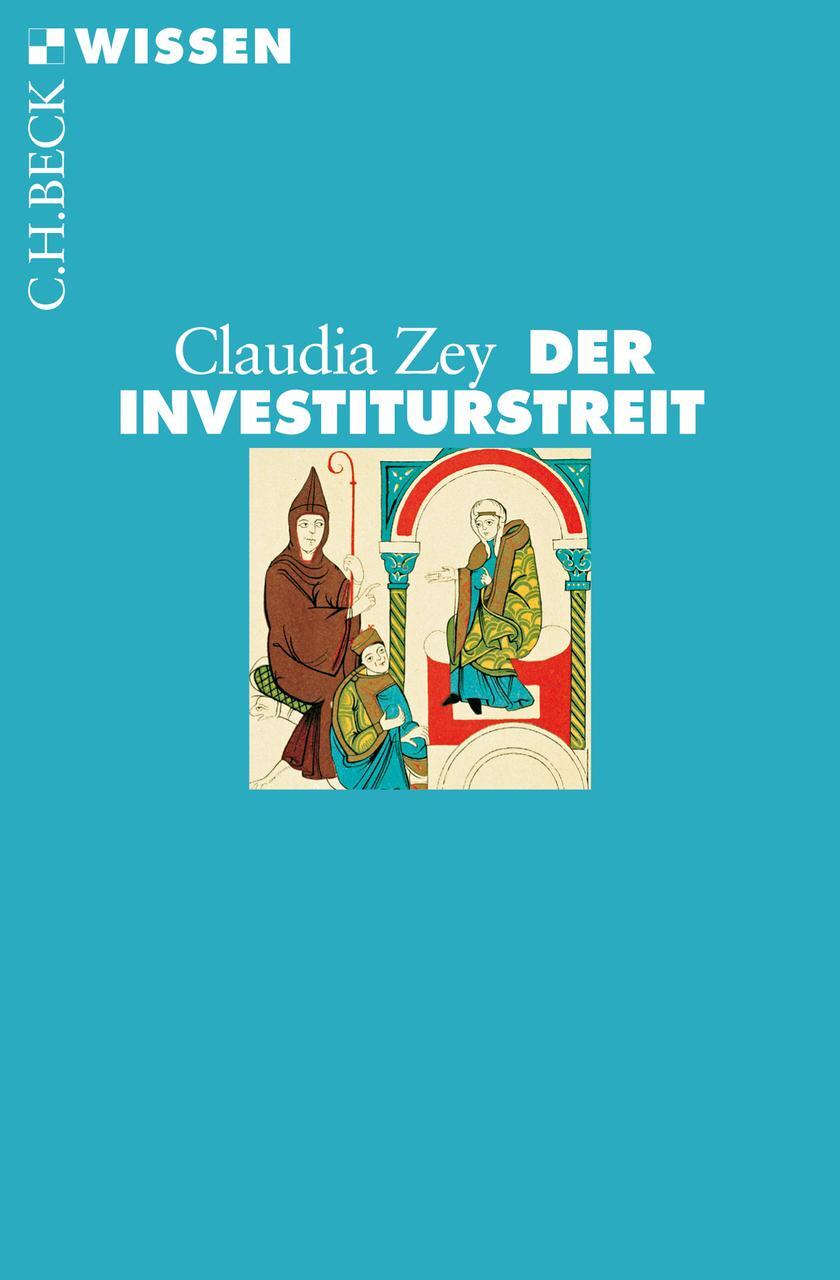 Thumbnail - Claudia Zey / Der Investiturstreit / 9783406706554