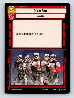 Aggression Tactic Open Fire Stormtrooper Event Card Deal Four Damage