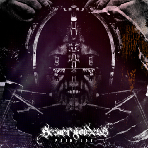 Sewer Goddess Painlust (CD) Album