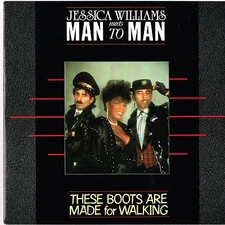 JESSICA WILLIAMS/MAN TO MAN these boots are made for walking U.K.DIAMOND 7"_1987