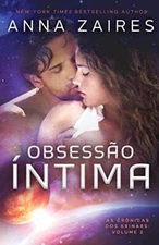 ObsessAo Antima (As CrA nicas dos Krinars: Volume 2), Zaires, Zales, Jost-,
