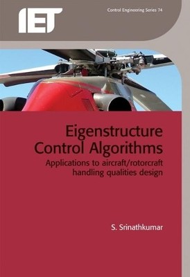S. Srinathkumar Eigenstructure Control Algorithms (Paperback)