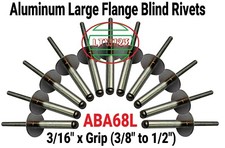  25  Aluminum Blind Rivet Large Flange 3/16" x Grip 3/8" to 3/4"  ABA68L