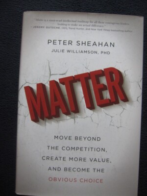 Matter Move Beyond the Competition, Create More Value, and Become the Obvious