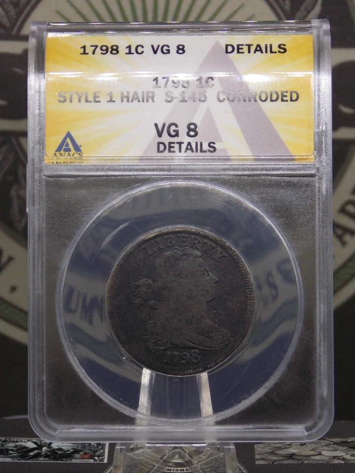 1798 Draped BUST Large Cent *STYLE 1* Hair S-145 1c ANACS VG8 Detail #443 ECC&C - Image 4 of 4