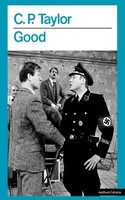 Good C. P. Taylor (U. A.) Taschenbuch Kartoniert / Broschiert Englisch 1983