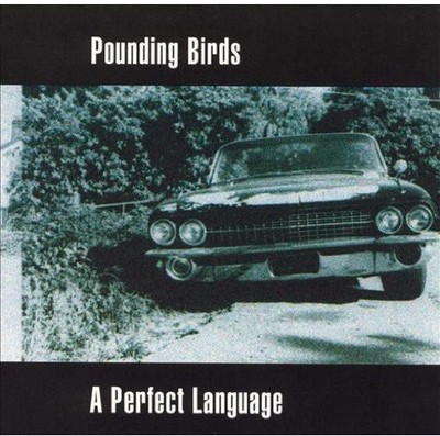 Pounding Birds - Perfect Language [New CD]