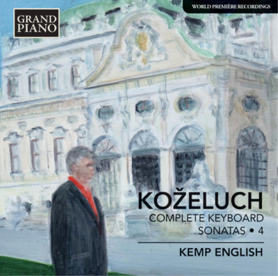 Leopold Kozeluch Kozeluch: Complete Keyboard Sonatas - Volume 4 (CD) Album