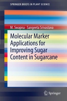 Swapna - Molecular Marker Applications for Improving Sugar Content in  - X555z