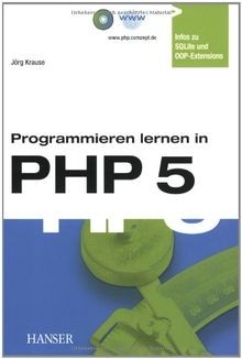 Programmieren lernen in PHP 5: Ein kompakter Einstieg in... | Buch | Zustand gut