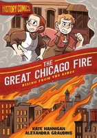Kate Hannigan History Comics: The Great Chicago Fire (Taschenbuch)
