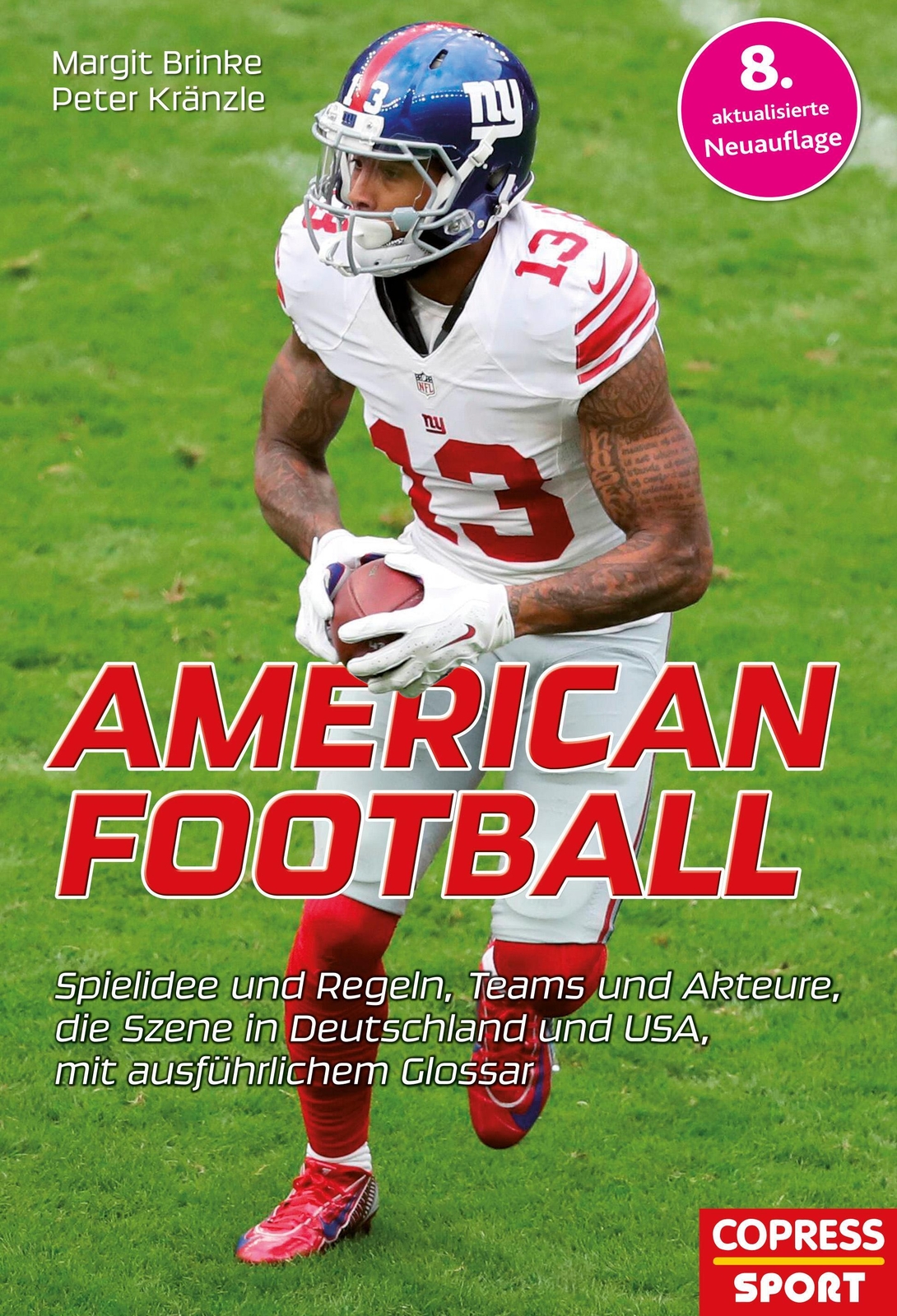 Thumbnail - American Football: Alles Rund Um Den Trendsport | Margit Brinke (u.