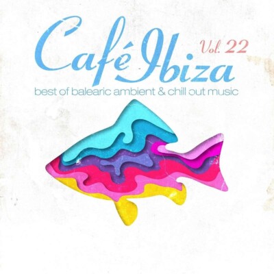CAFE IBIZA 22 = Dj Dag/De Phazz/Delerium/Boozoo...= 2CD = DOWNTEMPO DEEP HOUSE