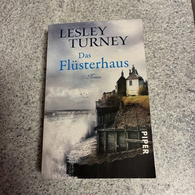 Das Flüsterhaus: Roman von Turney, Lesley | Buch |