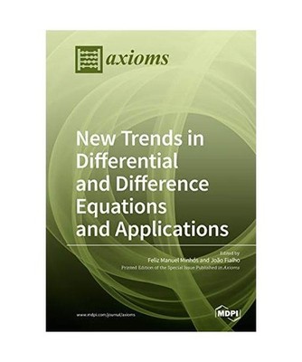 New Trends in Differential and Difference Equations and Applications, Minhós, F