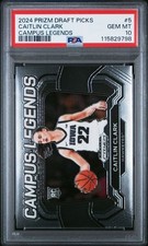 CAITLIN CLARK RC PSA 10 CAMPUS LEGENDS 2024 PRIZM DRAFT PICKS #5 GEM ROOKIE
