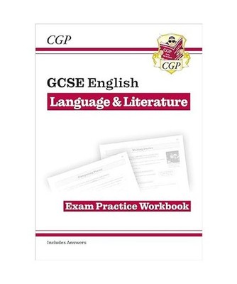 GCSE English Language & Literature Exam Practice Workbook [includes Answers], Cg