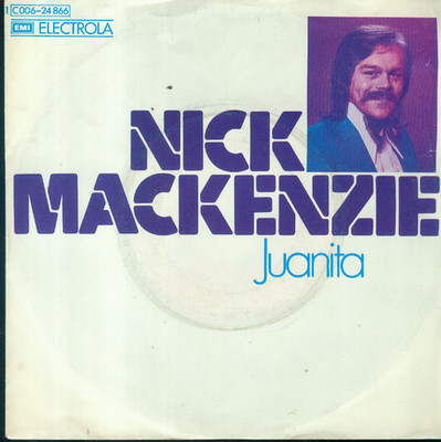 7'' Nick MacKenzie/Juanita (D)