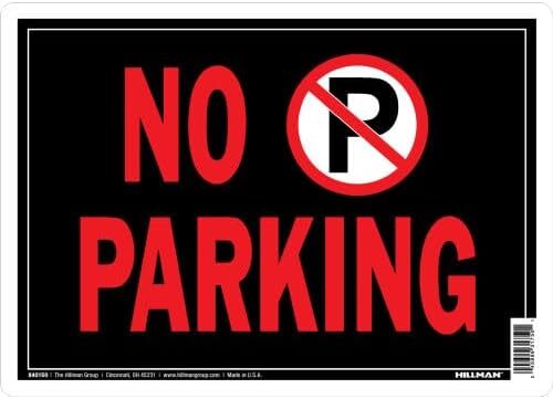 Hillman 10 in. x 14 in. Aluminum No Parking Sign 840150