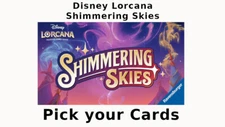 Lorcana Disney Shimmering Skies PICK YOUR CARD Regular, Cold Foil, Legendary
