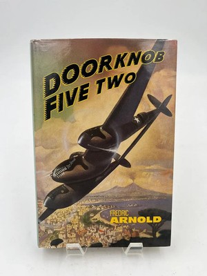 Doorknob Five Two *SIGNED* by Fredric Arnold