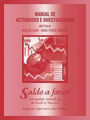 Workbook Saldo a favor: - Paperback, by Galloway Vicki; Labarca - Very Good
