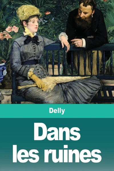 Delly | Dans Les Ruines | Taschenbuch | FranzöSisch (2020) | Prodinnova-image