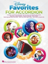 Disney Favorites for Accordion: 13 Disney Favorites Arranged for Solo Accordion 