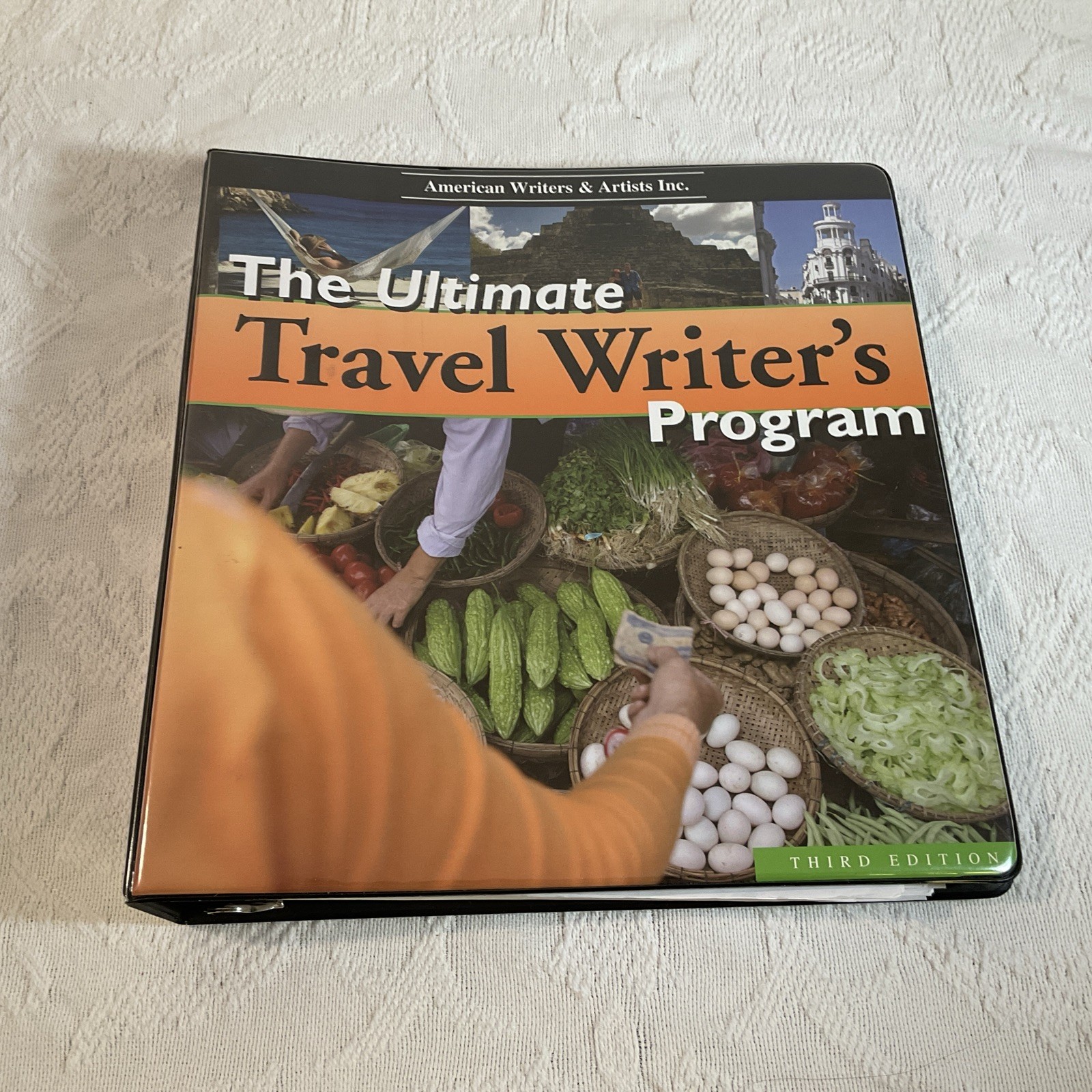 The Ultimate Travel Writer's Program - Third Edition - AWAI - Jennifer ...