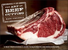 Kari Underly The Art of Beef Cutting (Hardback)