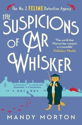The Suspicions of Mr Whisker by Mandy Morton Paperback