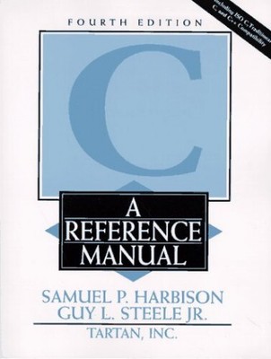 C: A Reference Manual, Steele Jr., Guy L.