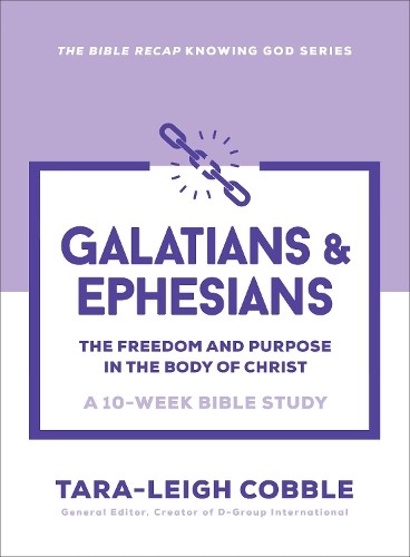 Galatians & Ephesians by Tara-Leigh Cobble - 9780764243639