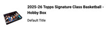 2025-26 Topps Signature Class Basketball Checklist Guide in-content 23