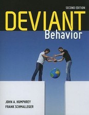 Deviant Behavior, Paperback by Humphrey, John A.; Schmalleger, Frank, Ph.D., ...