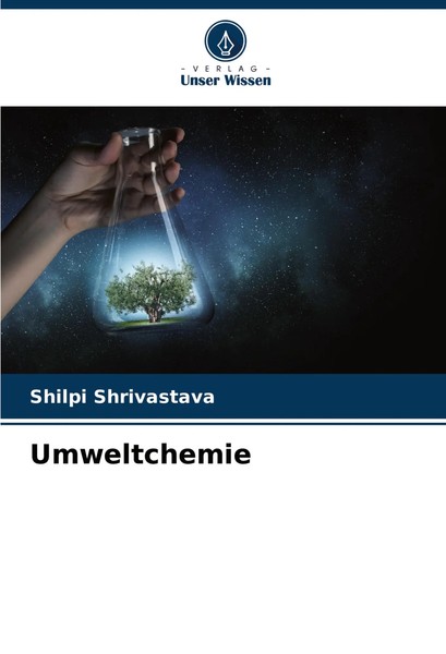Shilpi Shrivastava | Umweltchemie | Taschenbuch | Deutsch (2023) | 60 S.-image
