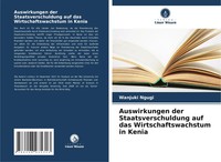 Auswirkungen Der Staatsverschuldung Auf Das Wirtschaftswachstum In Kenia Ngugi