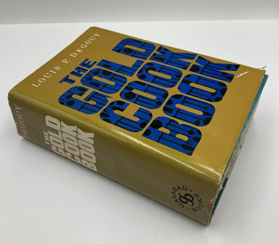 The Gold Cook Book Master Chef Louis P DeGouy Vintage 1948 HC DJ Recipes