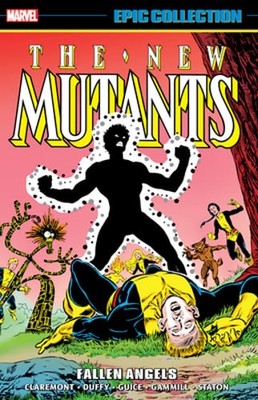 New Mutants Epic Collection: Fallen Angels by Louise Simonson: New