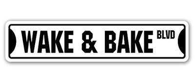 SignMission SS-836-Wake & Bake Street Sign 36'' Wide Indoor/Outdoor Yard Sign