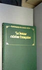 La bonne cuisine française.
