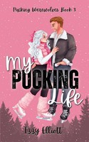 My Pucking Life Izzy Elliott Taschenbuch Englisch 2025 Izzy Elliott