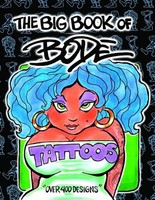 Mark Bode - Big Book Of Bode Tattoos - Hardback - J245Z