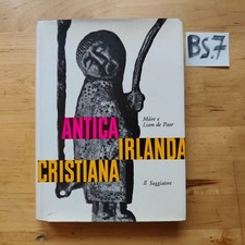 Antica Irlanda Cristiana - Liam de Paor - il saggiatore