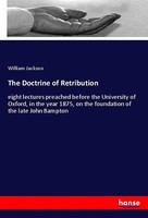 The Doctrine Of Retribution William Jackson