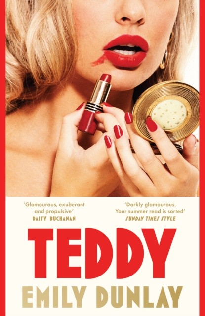 Teddy: The most glamorous debut novel; ‘Your summer read is sorted’ Sunday - Image 6
