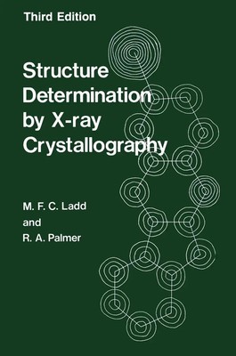 M. Ladd | Structure Determination by X-ray Crystallography | Taschenbuch (2012)